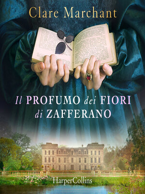 cover image of Il profumo dei fiori di zafferano